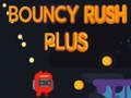 Игра Bouncy Rush Plus онлајн