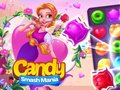 Игра Candy Smash Mania онлајн