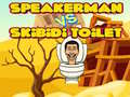 Игра Speakerman против Skibidi Тоалет онлајн