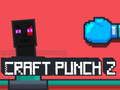 Игра Craft Punch 2 онлајн