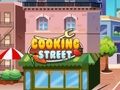 Игра Улица за Готвење онлајн