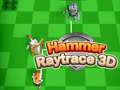 Игра Чекан Raytrace 3D онлајн