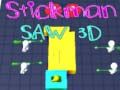 Игра Stickman Пила 3D онлајн