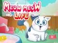 Игра Мјау Мјау Живот онлајн