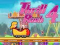 Игра Thrill Rush 4 онлајн