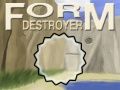 Игра Уништувач на Формите онлајн