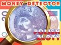 Игра Детектор на пари Полски злот онлајн