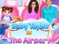 Игра Бебе Тейлор на Аеродромот онлајн Игра Бебе Тейлор на Аеродромот онлајн