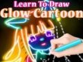Игра Научете да цртате светлечки карикатури онлајн