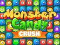 Игра Монстер Candy Crush онлајн