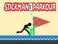 Игра Stickman Parkour 3 онлајн