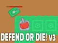 Игра Заштити или умри! v3 онлајн