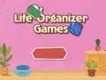 Игра Игри на Организаторот на Животот онлајн Игра Игри на Организаторот на Животот онлајн