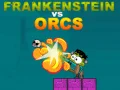 Игра Франкенштајн против Орци онлајн Игра Франкенштајн против Орци онлајн