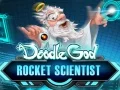 Игра Doodle God: Ракетен научник онлајн