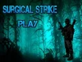 Игра Хирургиски удар онлајн
