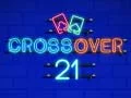 Игра Crossover 21 онлајн
