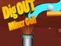 Игра Изгреби Рударски Голф онлајн