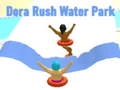 Игра Дора Раш Воден Парк онлајн