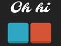 Игра О, здраво онлајн