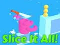 Игра Исечете Сè! онлајн