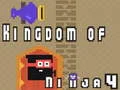 Игра Кралството на Нинџа 4 онлајн Игра Кралството на Нинџа 4 онлајн