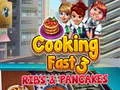 Игра Брзо Готвење 3: Ребра и Палачинки онлајн