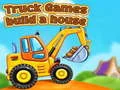 Игра Игри со камиони: изгради куќа онлајн