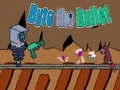 Игра Захапи куршум онлајн