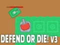 Игра Заштити или умри! v3 онлајн
