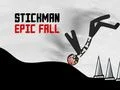 Игра Епска Пад на Стрикмен онлајн Игра Епска Пад на Стрикмен онлајн