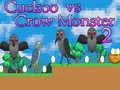 Игра Куко против Врана Монстр 2 онлајн