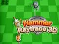 Игра Чекан Raytrace 3D онлајн