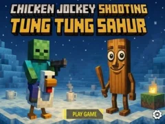 Игра Престрелка со кокошки џокеј со Тунг Тунг Сахур онлајн Игра Престрелка со кокошки џокеј со Тунг Тунг Сахур онлајн