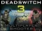 Игра Deadswitch 3 онлајн