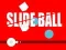 Игра Лизгачка топка онлајн