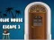 Игра Бегство од сината куќа 3 онлајн