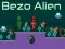 Игра Безо Вонземјанец онлајн Игра Безо Вонземјанец онлајн