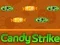 Игра Candy Strike онлајн Игра Candy Strike онлајн