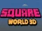 Игра Квадратен Свет 3D онлајн Игра Квадратен Свет 3D онлајн