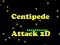 Игра Напад на стоножки 2D онлајн
