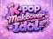 Игра K-pop Makeover Idol онлајн