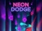 Игра Neon Dodge онлајн