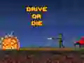 Игра Вози или умри онлајн Игра Вози или умри онлајн