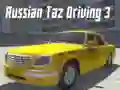 Игра Руски Таз Возење 3 онлајн Игра Руски Таз Возење 3 онлајн