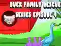 Игра Спасување на семејството патки: Епизода 4 онлајн