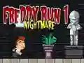 Игра Freddy Run 1 Нокна Нога онлајн Игра Freddy Run 1 Нокна Нога онлајн