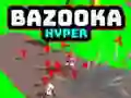 Игра Bazooka Хипер онлајн