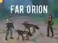 Игра Далечен Орион онлајн Игра Далечен Орион онлајн