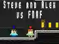 Игра Стив и Алекс против Фнаф онлајн Игра Стив и Алекс против Фнаф онлајн